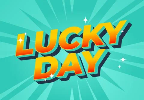 Lucky day. text effect with bold font for promotional event online or offline Stockillustratie