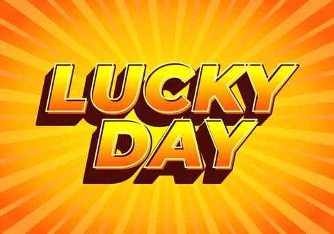 Lucky Day text effect Graphic Design Stock Illustration