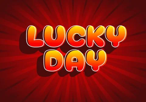 Lucky Day text effect Graphic Design Stock Illustration