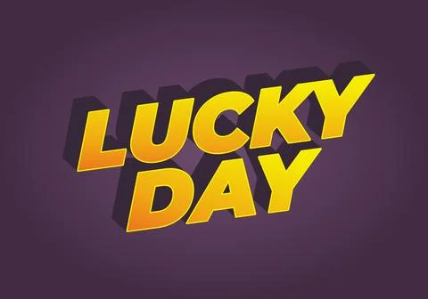 Lucky Day text effect Text Design Stock Illustration