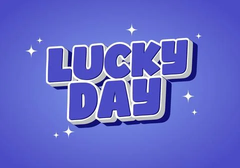 Lucky Day text effect Typography Design Stock Illustration