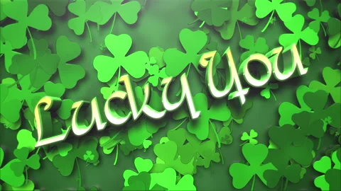 Lucky You with fly shamrocks pattern on green gradient Видео 232411312