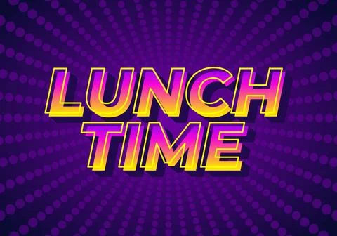 Lunch time. Text effect for restaurant advertising needs both online and of.. Stock Illustration