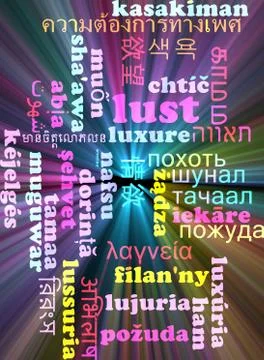 Lust multilanguage wordcloud background concept glowing Stock Illustration
