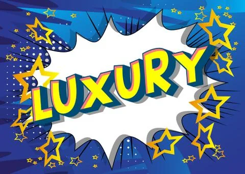 Luxury - Vector illustrated comic book style phrase on abstract background. 스톡 일러스트
