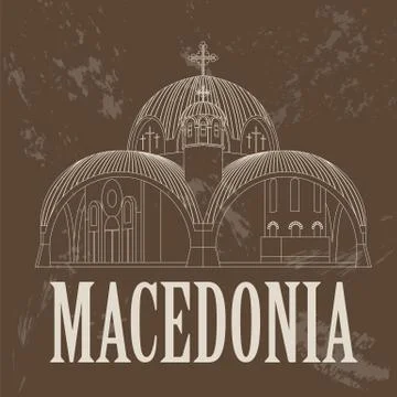 Macedonia landmarks. Retro styled image. Stock Illustration