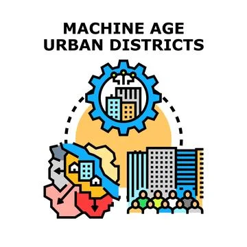 Machine age urban districts developing infrastructure and population Stock Illustration