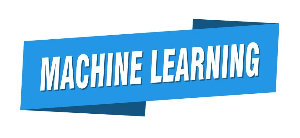 Machine learning banner template. machine learning ribbon label sign Stock Illustration