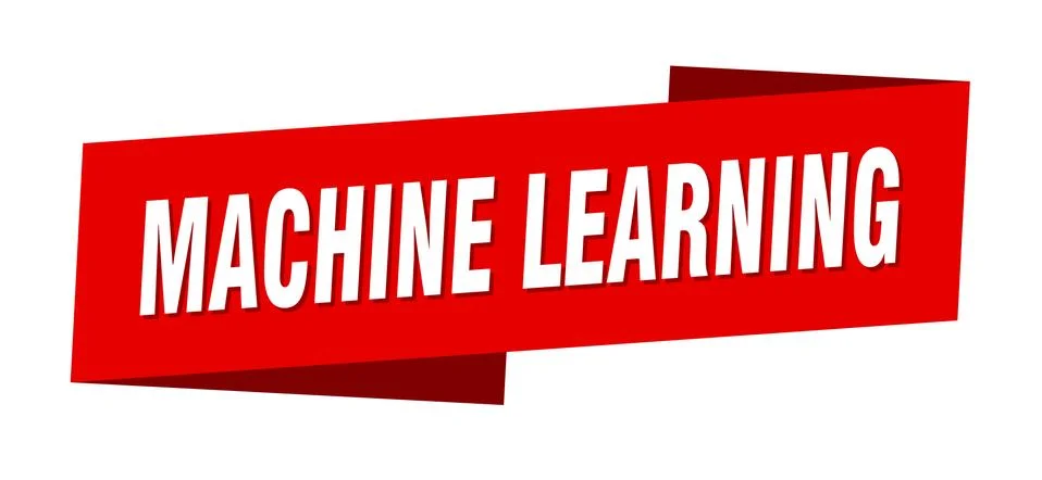 Machine learning banner template. machine learning ribbon label sign Stock Illustration