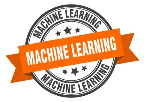 Machine learning label. machine learninground band sign. machine learning sta Stock Illustration