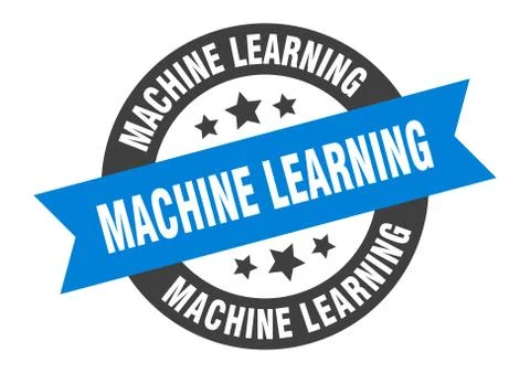 Machine learning sign. machine learning round ribbon sticker. machine learnin Stock Illustration
