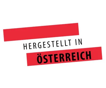 Made in Austria - Hergestellt in Stock Illustration
