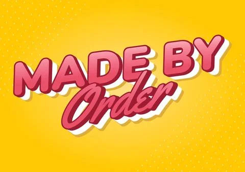 Made by order. Retro Style Text Effect Made for Custom Design Projects Stock Illustration