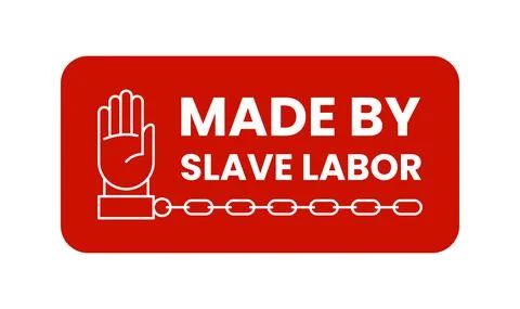 Made by slave labor stamp isolated Stock Illustration