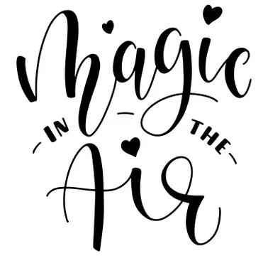Magic in the air, black text isolated on white background. Stock Illustration