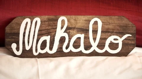 Mahalo Sign Stock Footage 105393036