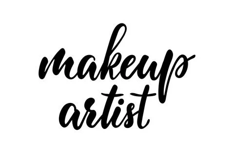 Make up artist Typography Poster. Vector lettering. Calligraphy phrase for .. Stock Illustration