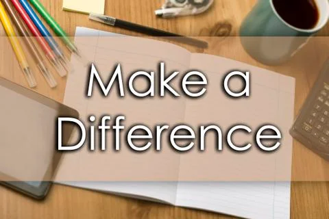 Make a Difference - business concept with text Stock Photos
