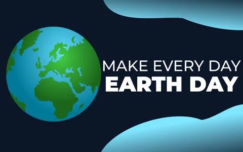 Make every day earth day illustration. Earth Day. Stock Illustration