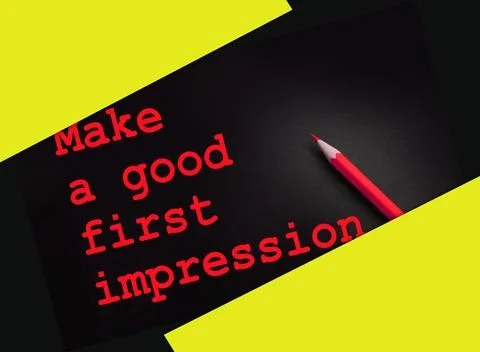 Make a Good First Impression text on black and yellow pencil. Career concept 库存照片