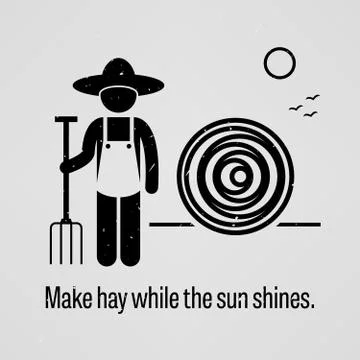 Make hay while the sun shines Stock-Illustration