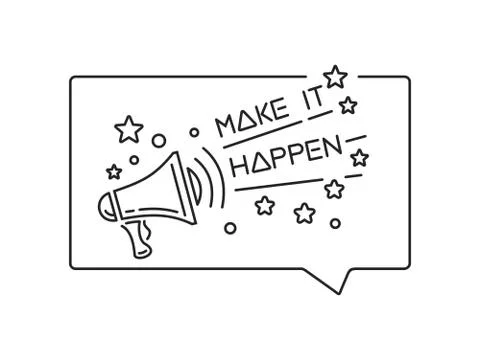 Make it happen. Badge with megaphone line icon Stock Illustration