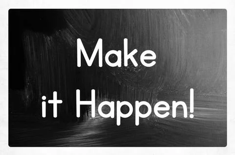 Make it happen concept Stock Photos
