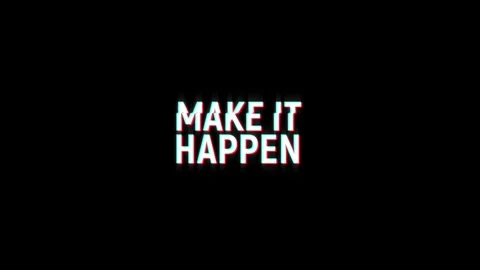 Make it happen glitch abstract text cinematic title on black background Vídeos de archivo 312414616