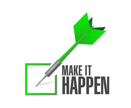 Make it happening approval dart sign concept Stock Illustration