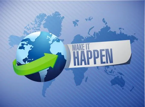 Make it happening globe sign concept Stock Illustration