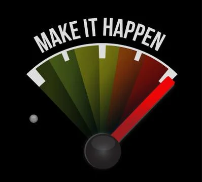 Make it happening meter sign concept Stock Illustration
