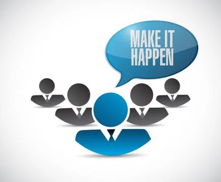 Make it happening teamwork sign concept Stock Illustration