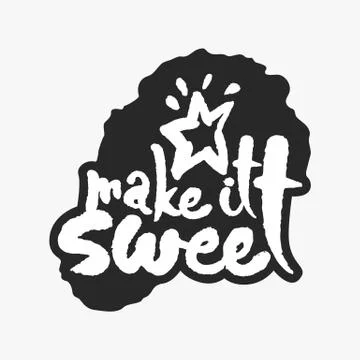 Make It Sweet in an Ink Blot Stock Illustration