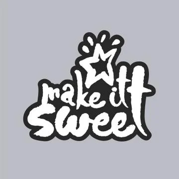 Make It Sweet White Calligraphy Lettering Illustrazione stock