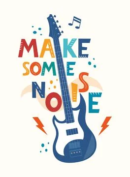 Make some noise hand drawn slogan. Colorful T-shirt and poster vector typogra Illustrazione stock