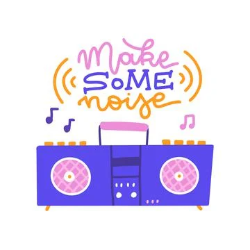 Make some noise - musical lettering design with boombox radio. Retro radio flat Stock Illustration