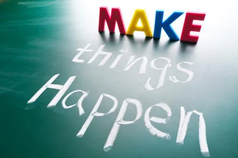 Make things happen, concept words Fotos de archivo