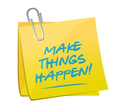 Make things happen memo illustration Stock Illustration