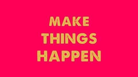 Make things happen with red background motivation quote Stock Footage 219397799