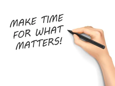 Make time for what matters written by hand Stock Illustration