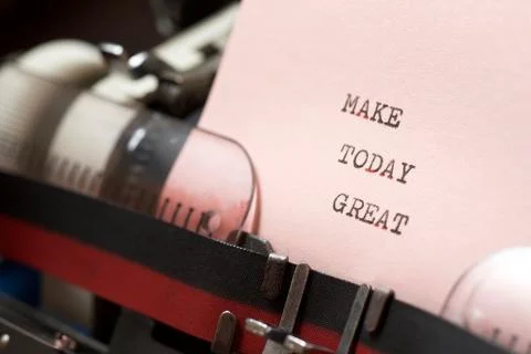 Make today great phrase 写真素材