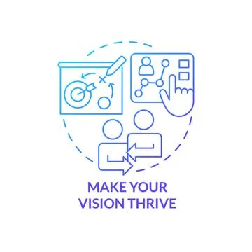 Make vision thrive blue gradient concept icon Stock Illustration