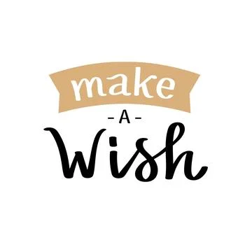 Make a wish. Happy birthday calligraphy. Elegant hand drawn lettering, vector Stock Illustration