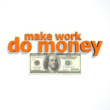 Make work do money Stock Illustration