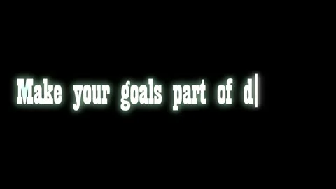 Make Your Goals Part Of Daily Life Typing Text Animation Motivation Video stock 344051926
