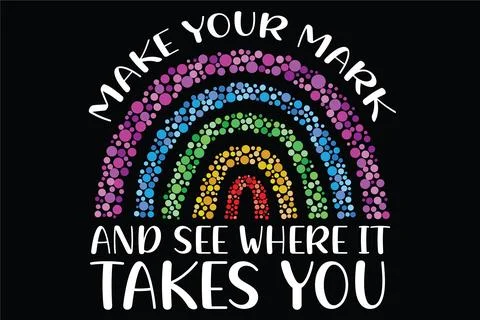Make Your Mark Colorful Dot Rainbow International Dot Day Stock Illustration