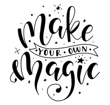 Make your own magic, black vector illustration isolated on white background. Stock Illustration