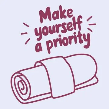 Make Yourself a Priority Yoga Mat Stock Illustration