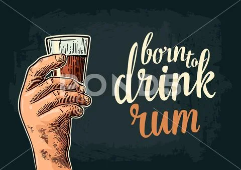 Male hand holding glass rum. Born to drink Stock Illustration