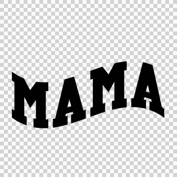 Mama Text With Letters And Wave Effect Stock Illustration